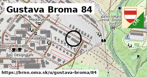 Gustava Broma 84, Brno