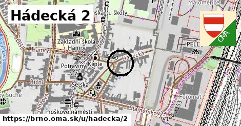 Hádecká 2, Brno