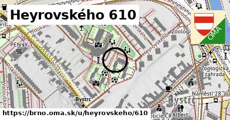 Heyrovského 610, Brno