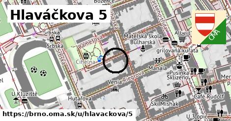 Hlaváčkova 5, Brno