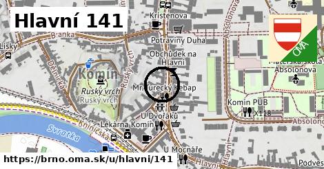 Hlavní 141, Brno