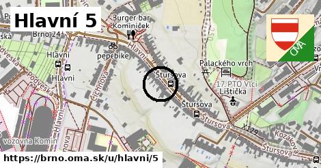 Hlavní 5, Brno