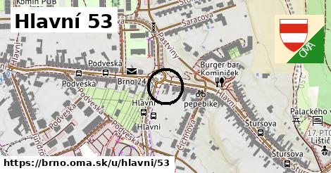 Hlavní 53, Brno