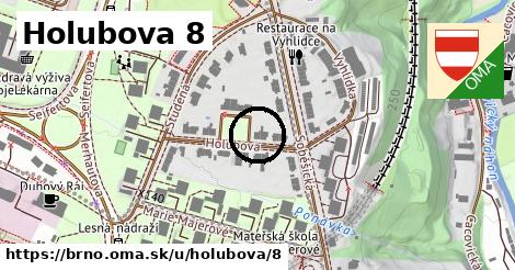 Holubova 8, Brno