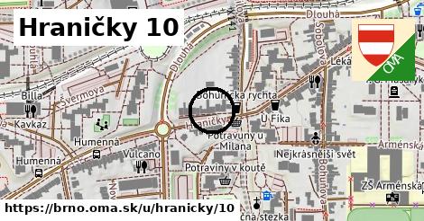 Hraničky 10, Brno