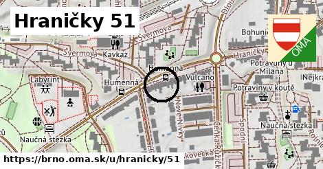 Hraničky 51, Brno