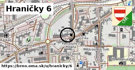 Hraničky 6, Brno