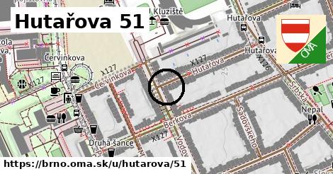 Hutařova 51, Brno