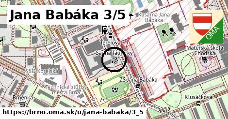 Jana Babáka 3/5, Brno