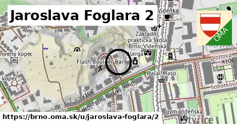 Jaroslava Foglara 2, Brno