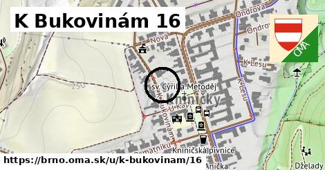 K Bukovinám 16, Brno