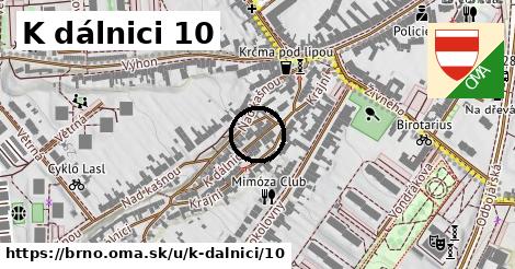 K dálnici 10, Brno