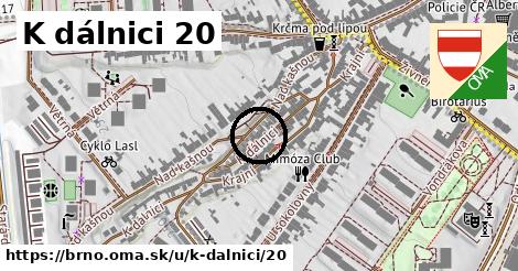 K dálnici 20, Brno