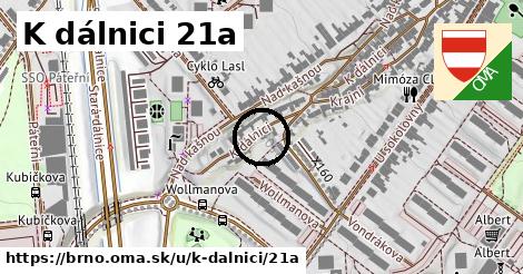 K dálnici 21a, Brno