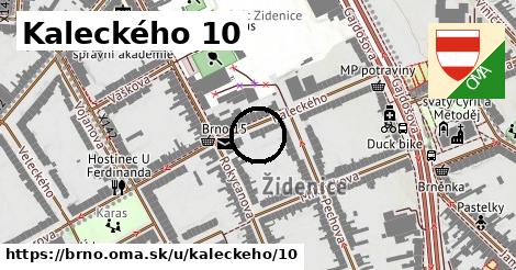 Kaleckého 10, Brno