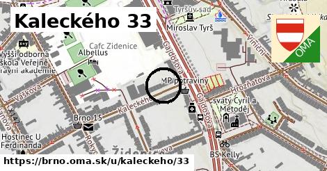 Kaleckého 33, Brno