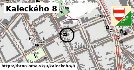 Kaleckého 8, Brno