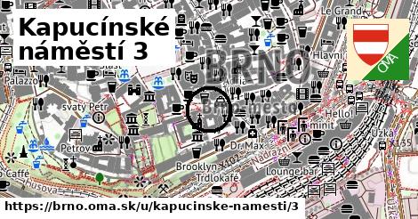 Kapucínské náměstí 3, Brno