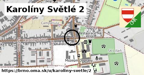 Karolíny Světlé 2, Brno