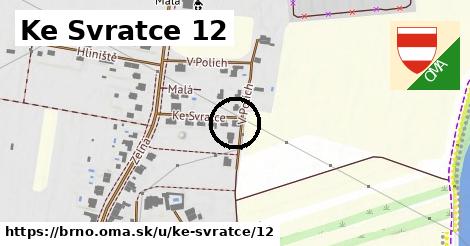 Ke Svratce 12, Brno