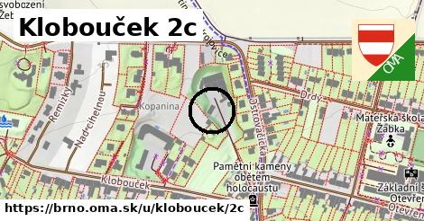 Klobouček 2c, Brno