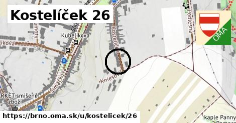 Kostelíček 26, Brno