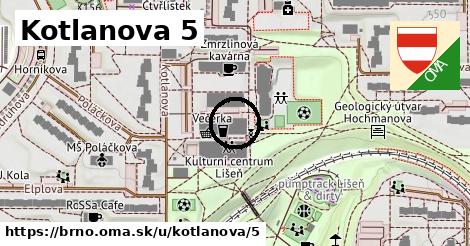 Kotlanova 5, Brno