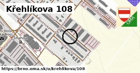 Křehlíkova 108, Brno