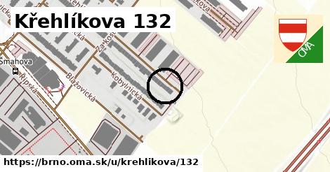 Křehlíkova 132, Brno