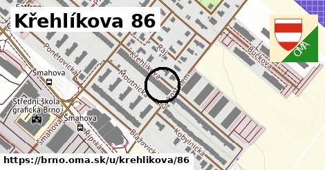 Křehlíkova 86, Brno