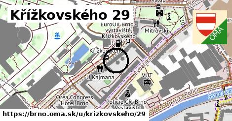 Křížkovského 29, Brno