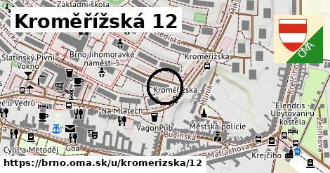 Kroměřížská 12, Brno