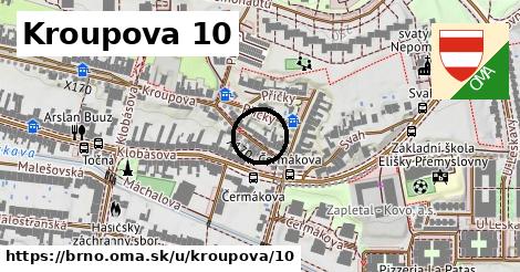 Kroupova 10, Brno