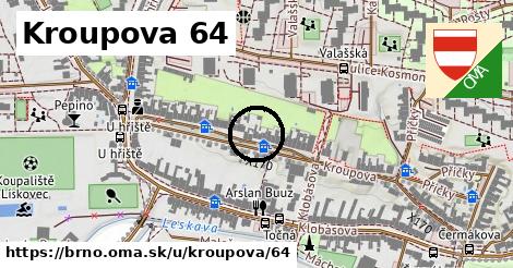 Kroupova 64, Brno