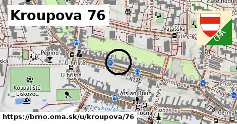 Kroupova 76, Brno