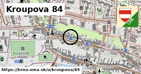 Kroupova 84, Brno