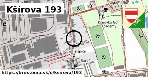 Kšírova 193, Brno