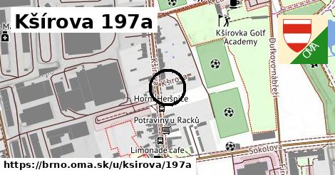 Kšírova 197a, Brno