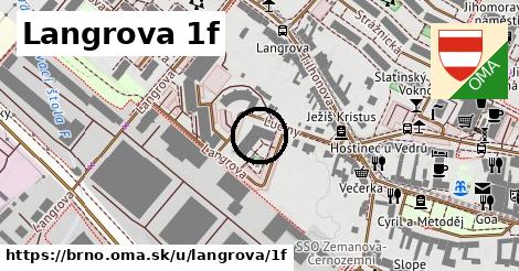 Langrova 1f, Brno