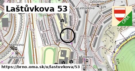 Laštůvkova 53, Brno