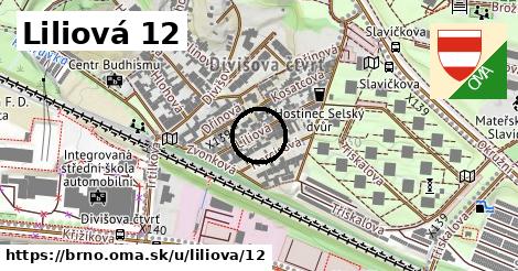 Liliová 12, Brno