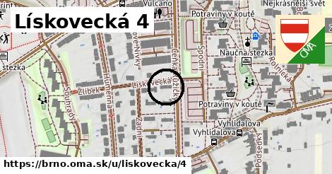 Lískovecká 4, Brno