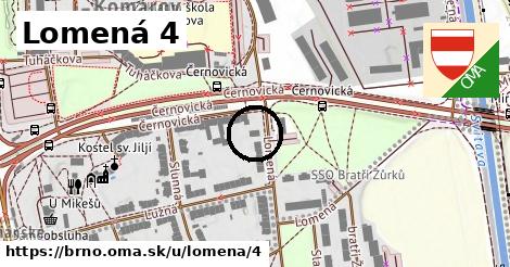 Lomená 4, Brno