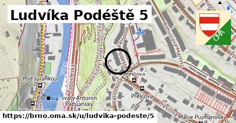 Ludvíka Podéště 5, Brno