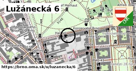 Lužánecká 6, Brno