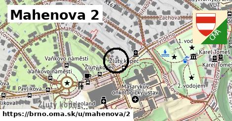 Mahenova 2, Brno