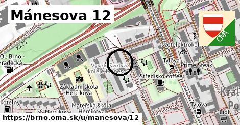 Mánesova 12, Brno