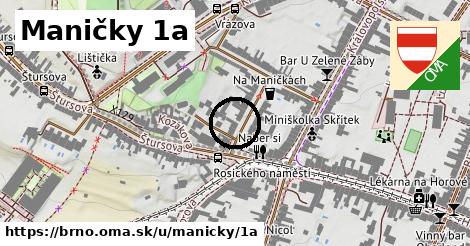 Maničky 1a, Brno