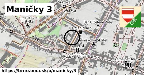 Maničky 3, Brno