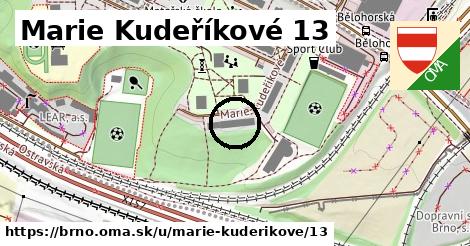 Marie Kudeříkové 13, Brno